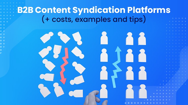 B2B Content Syndication Platforms