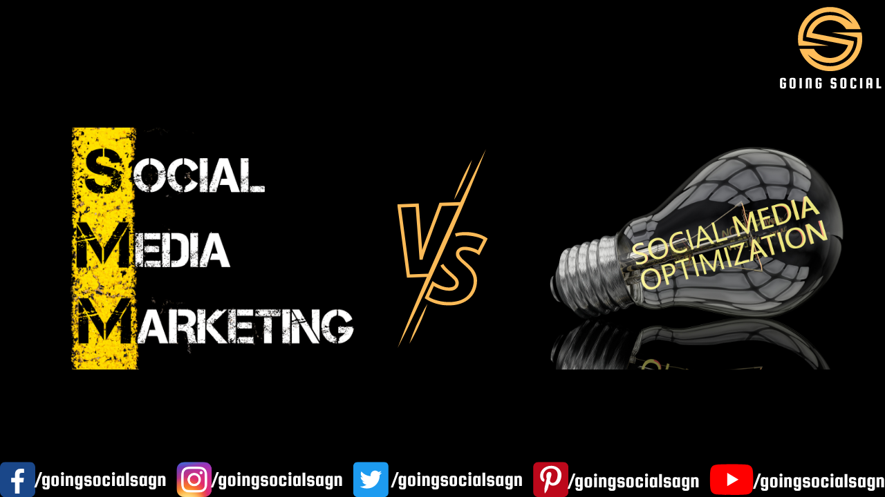 SMM (Social Media Marketing VS SMO (Social Media Optimization)