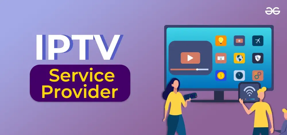 Title Liste of 15 Best IPTV Services Provider in 2024