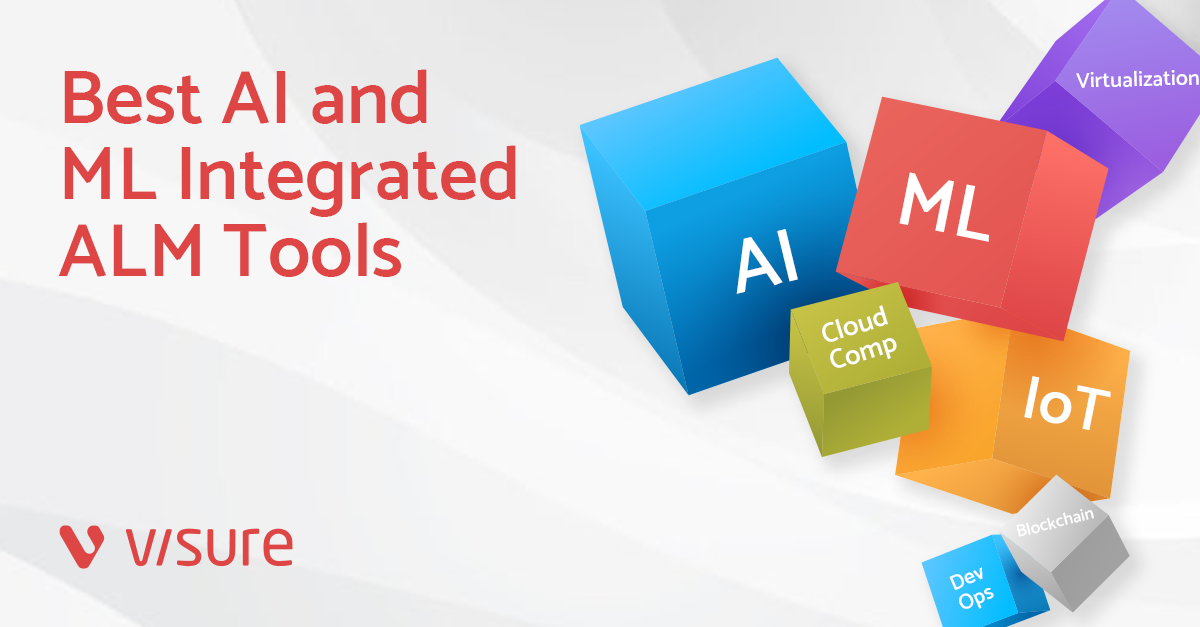 Best AI and ML Integrated ALM Tools