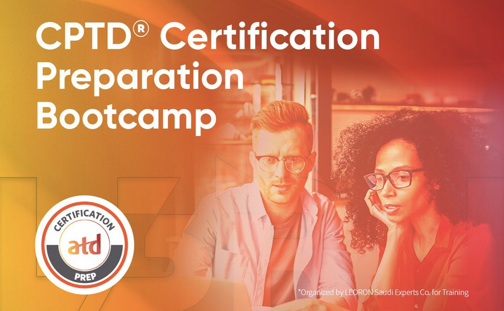 CPTD Certification Preparation Bootcamp CPTD Certification Preparation Bootcamp