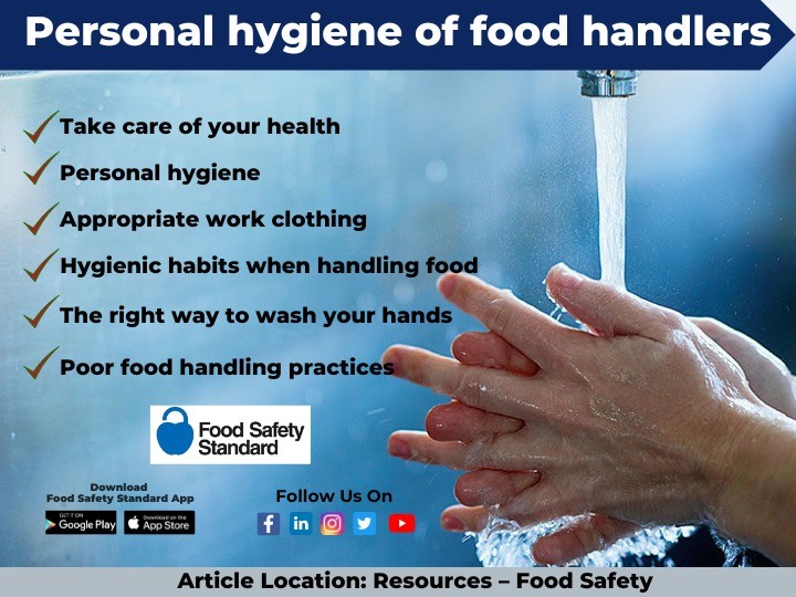 Personal hygiene of food handlers Personal hygiene of food handlers