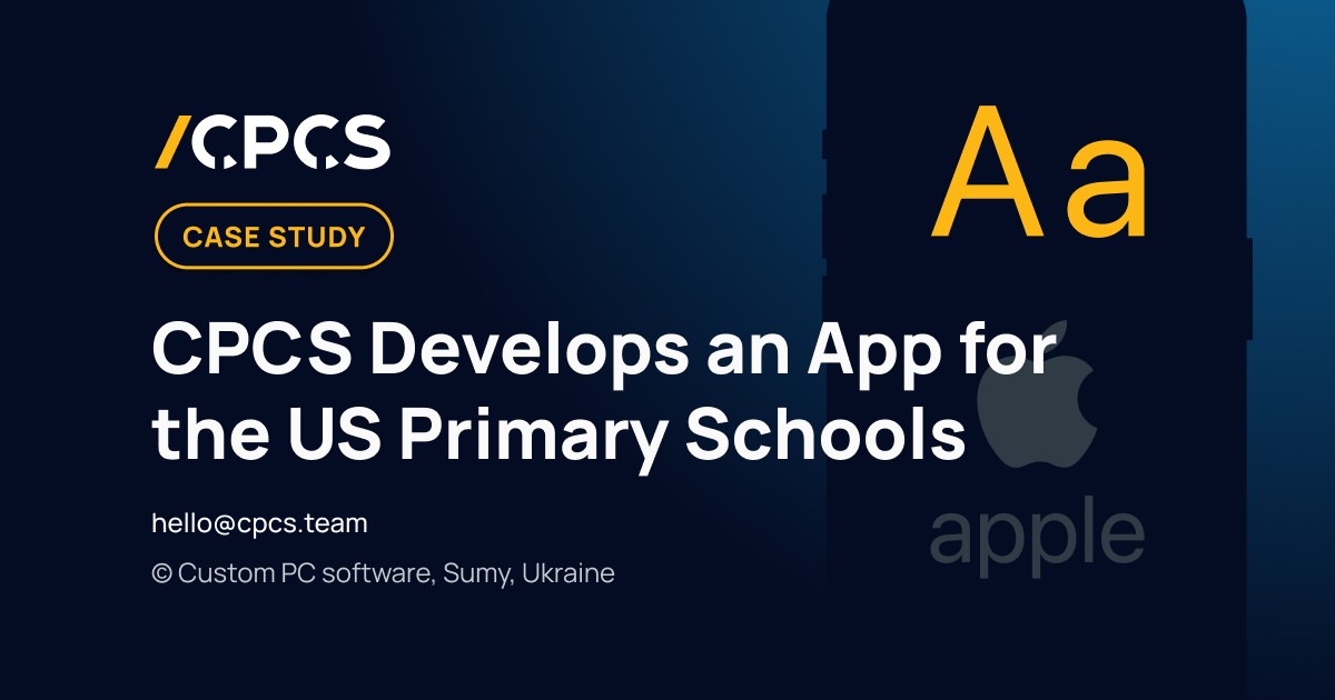CPCS Develops an App for the US Primary Schools CPCS Develops an App for the US Primary Schools