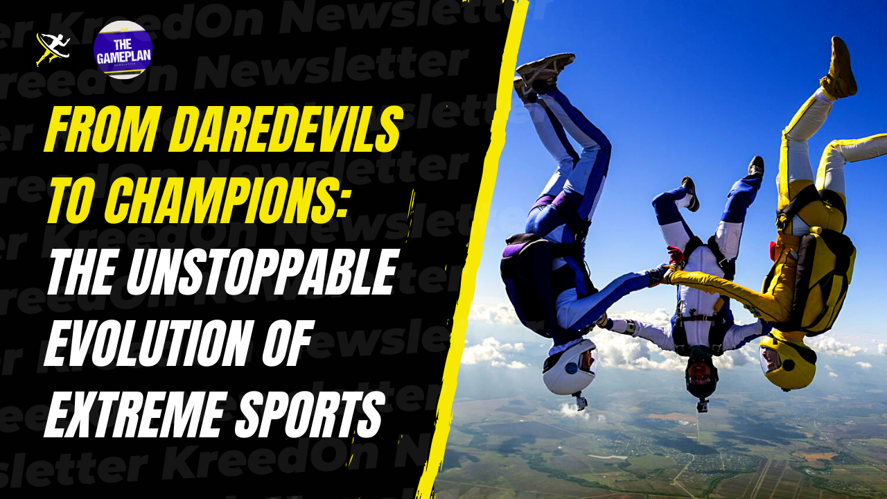From Daredevils to Champions: The Unstoppable Evolution of Extreme Sports