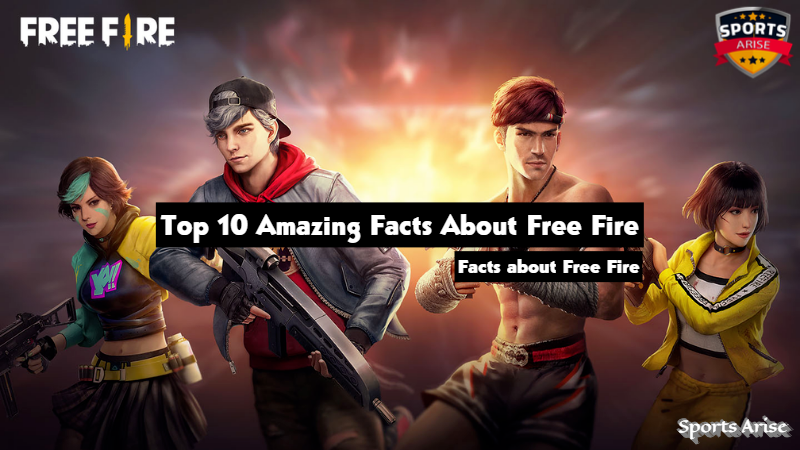 Top 10 Amazing Facts About Free Fire