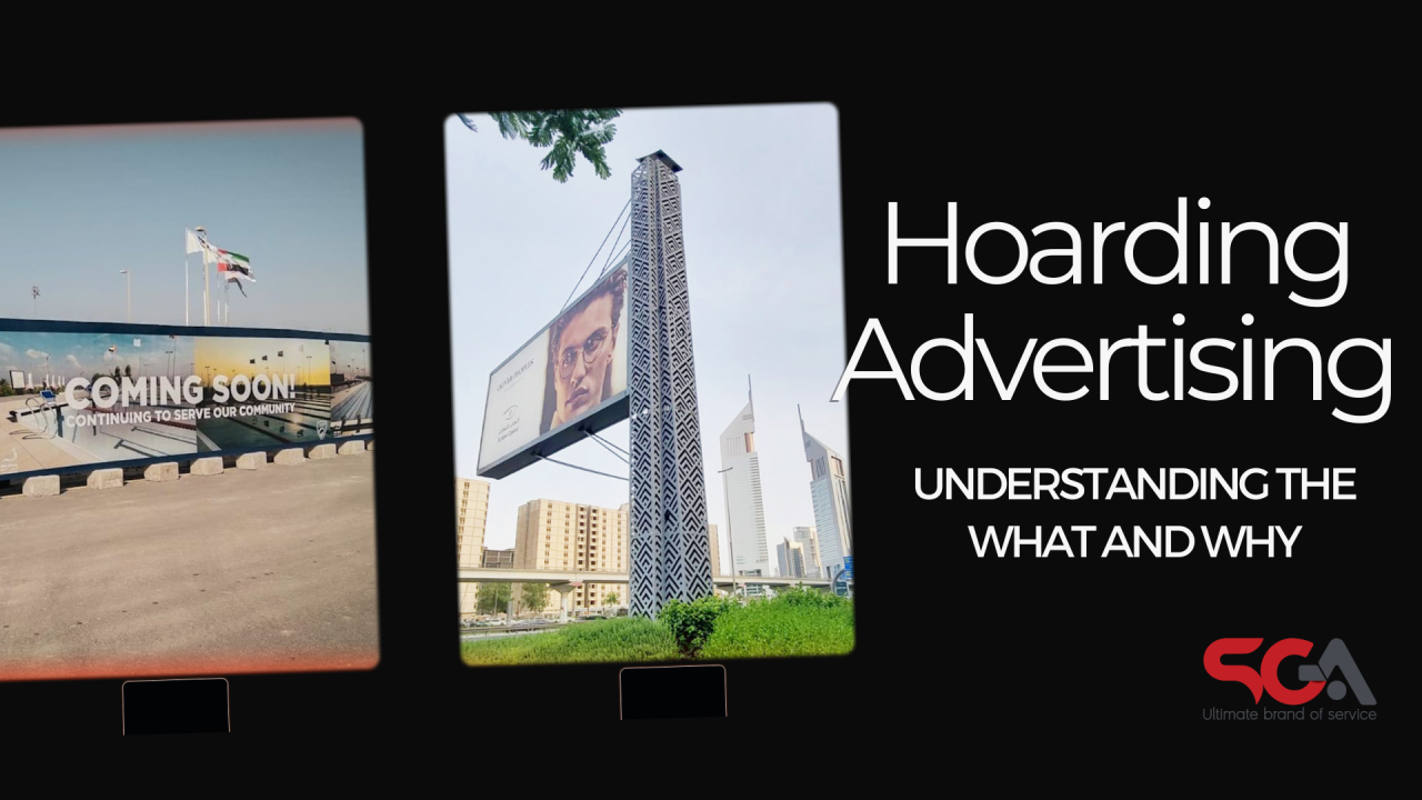 What is Hoarding Advertising?