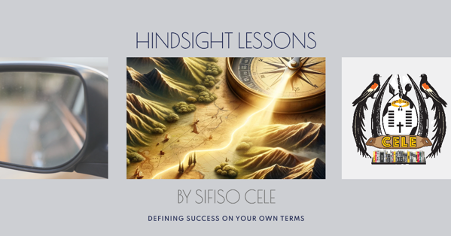 Hindsight Lesson 4: Defining Success on Your Own Terms 🌟 - Success in ...