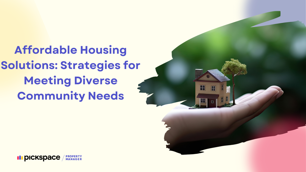 Affordable Housing Solutions: Strategies for Meeting Diverse Community Needs