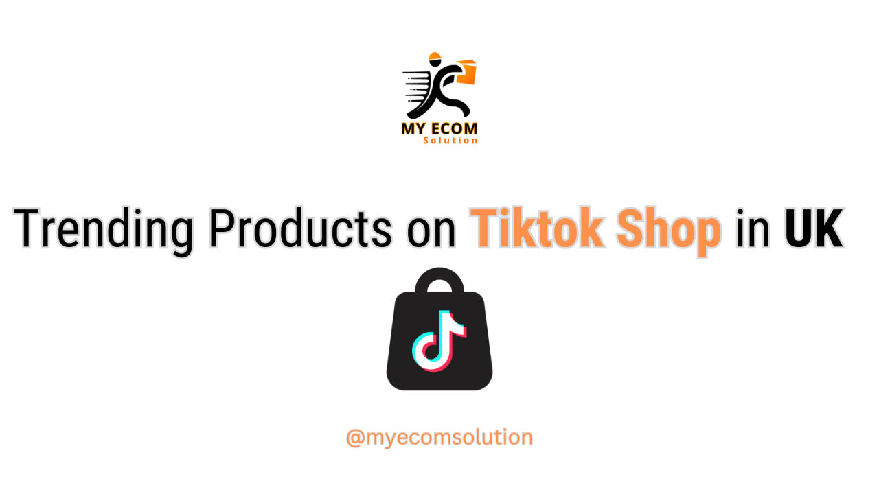 Top Trending Products on Tiktok Shop in UK