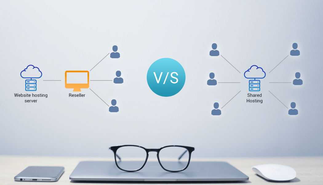 What is the difference between shared hosting and reseller hosting?