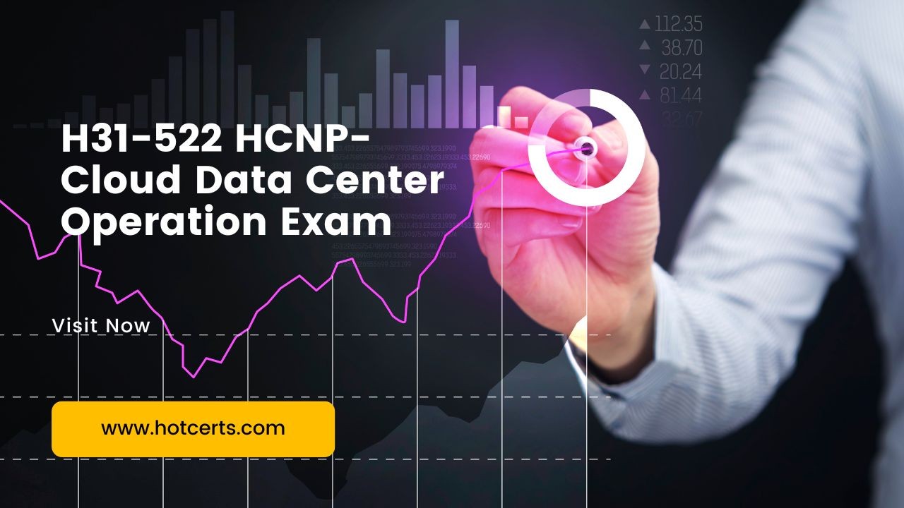 H31 522 HCNP Cloud Data Center Operation Exam H31 522 HCNP Cloud Data Center Operation Exam