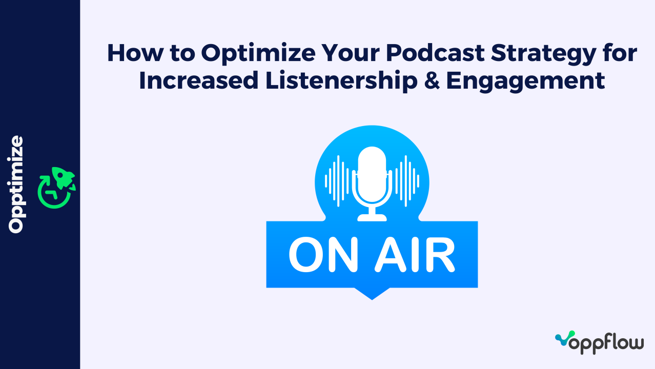 How to Optimize Your Podcast Strategy for Increased Listenership ...
