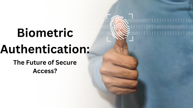 Revolutionizing Authentication: Integrating Biometrics in Web Development