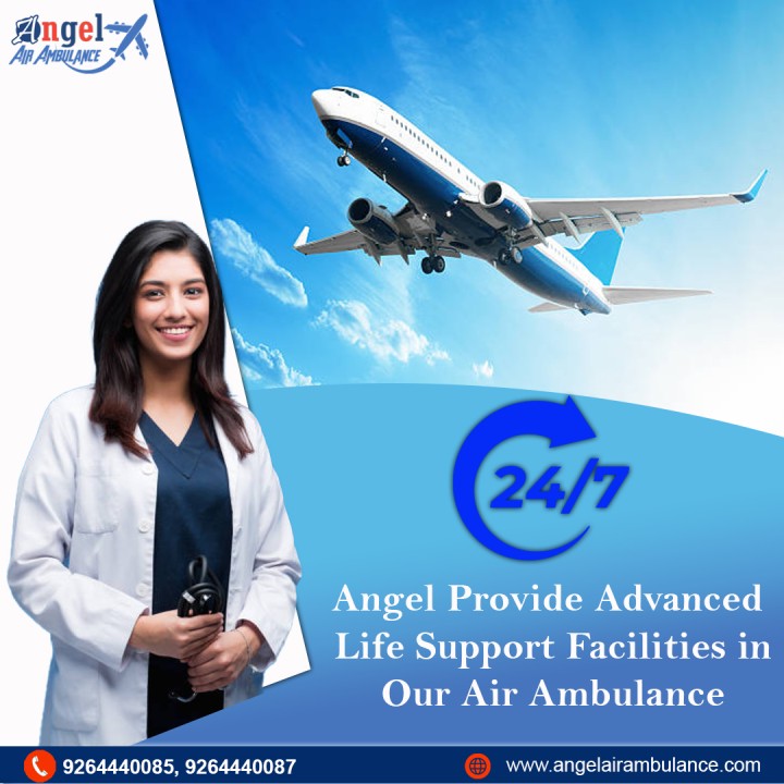 Angel Air Ambulance Service in Patna is the Guiding Light at the Time ...