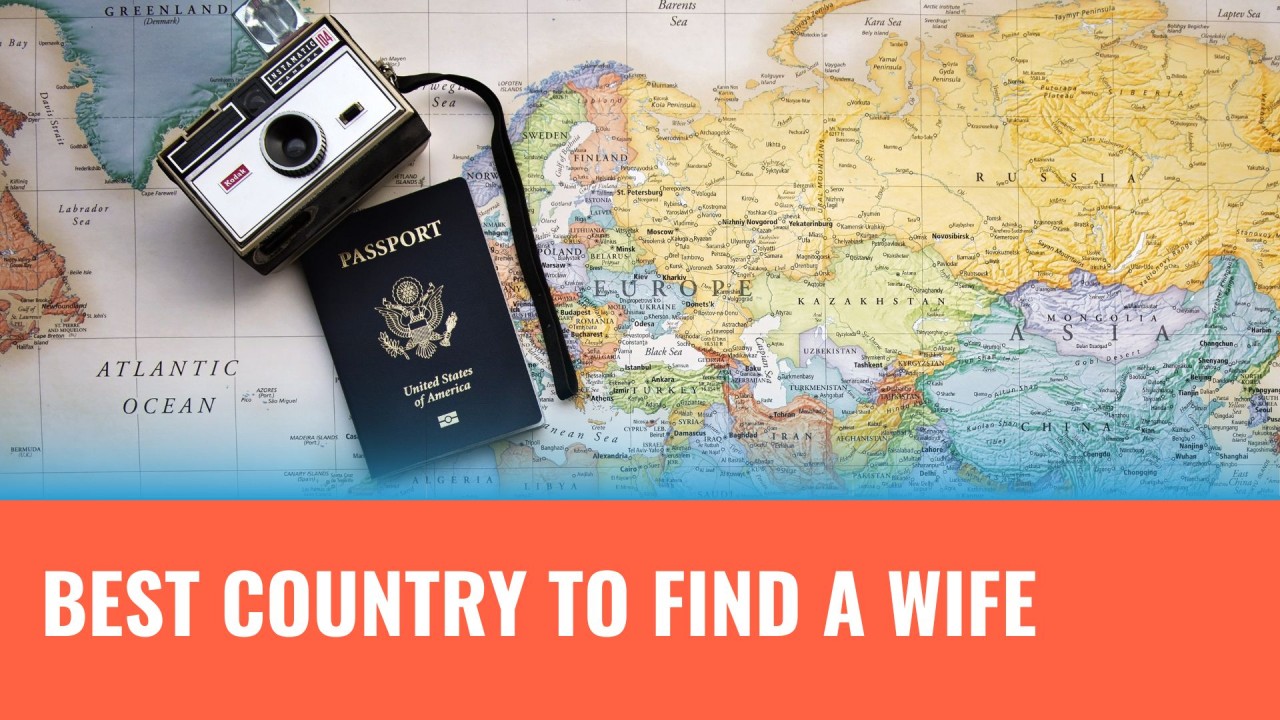 Best Country to Find a Wife: Top-12 Places to Meet Love