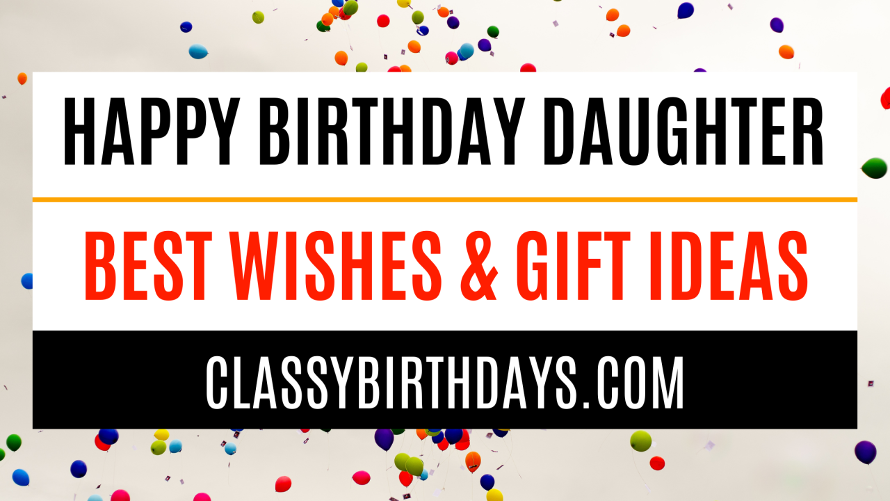 77+ Birthday Wishes For Daughter | Happy Birthday Daughter