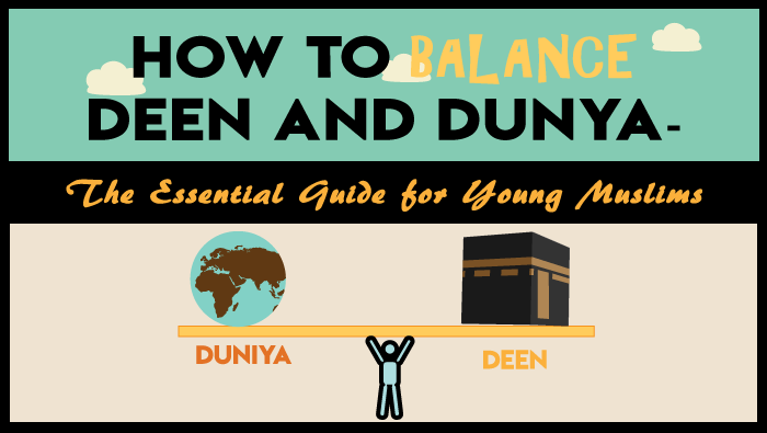 Balancing Deen and Duniya: Striking Harmony in a Modern World