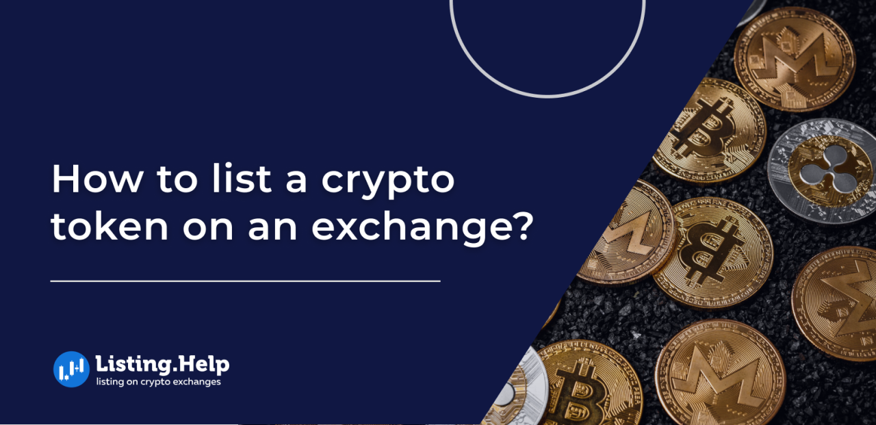 Beginner's Guide on How to List Your Crypto Token on an Exchange