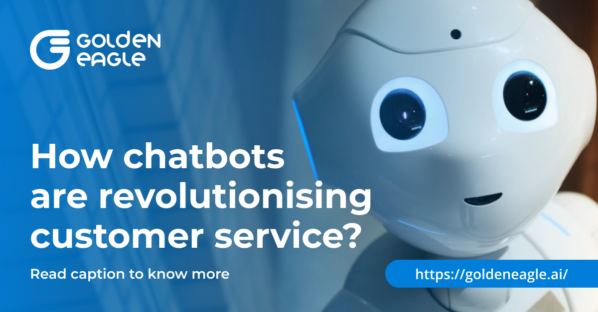 How Chatbots are Revolutionising Customer Service ?