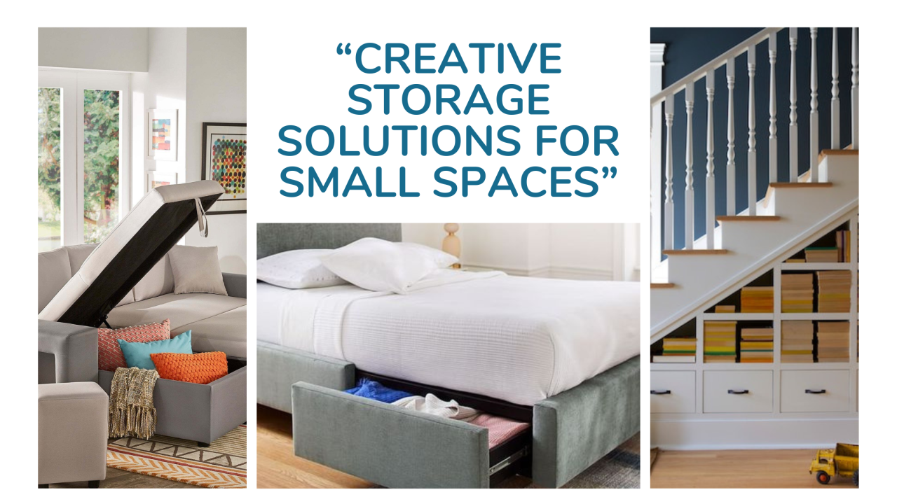 Creative storage solutions for small spaces
