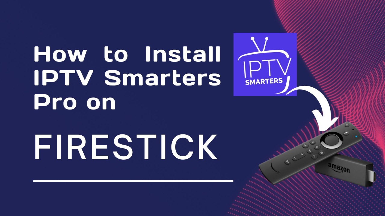 IPTV Smarters Pro: How to Setup Xtream Codes For Premium IPTV Channels