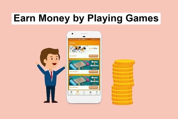 Make Money by Playing Games in 2022