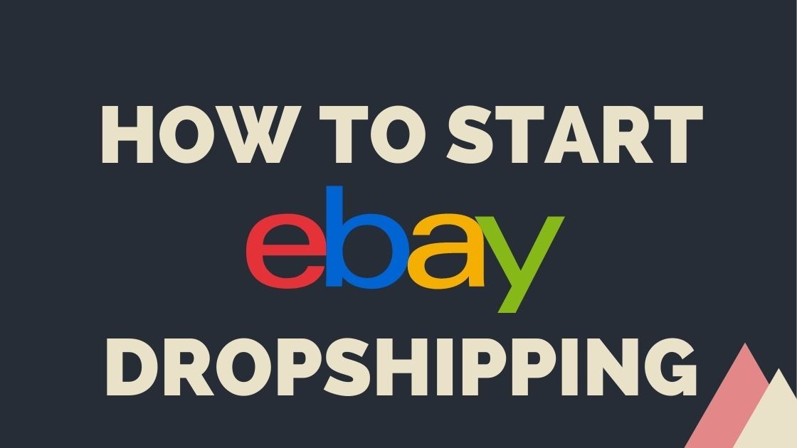 How to Start  Dropshipping? - A Comprehensive Guide