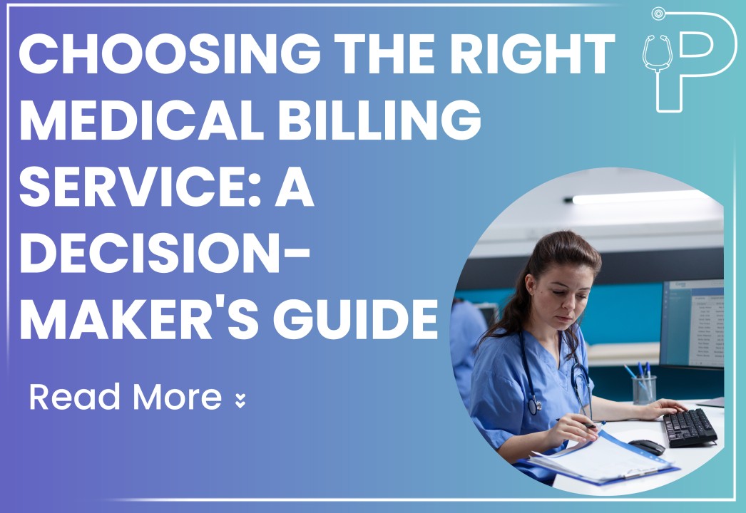 Unlocking Financial Health: A Strategic Guide to Choosing the Perfect  Medical Billing Service