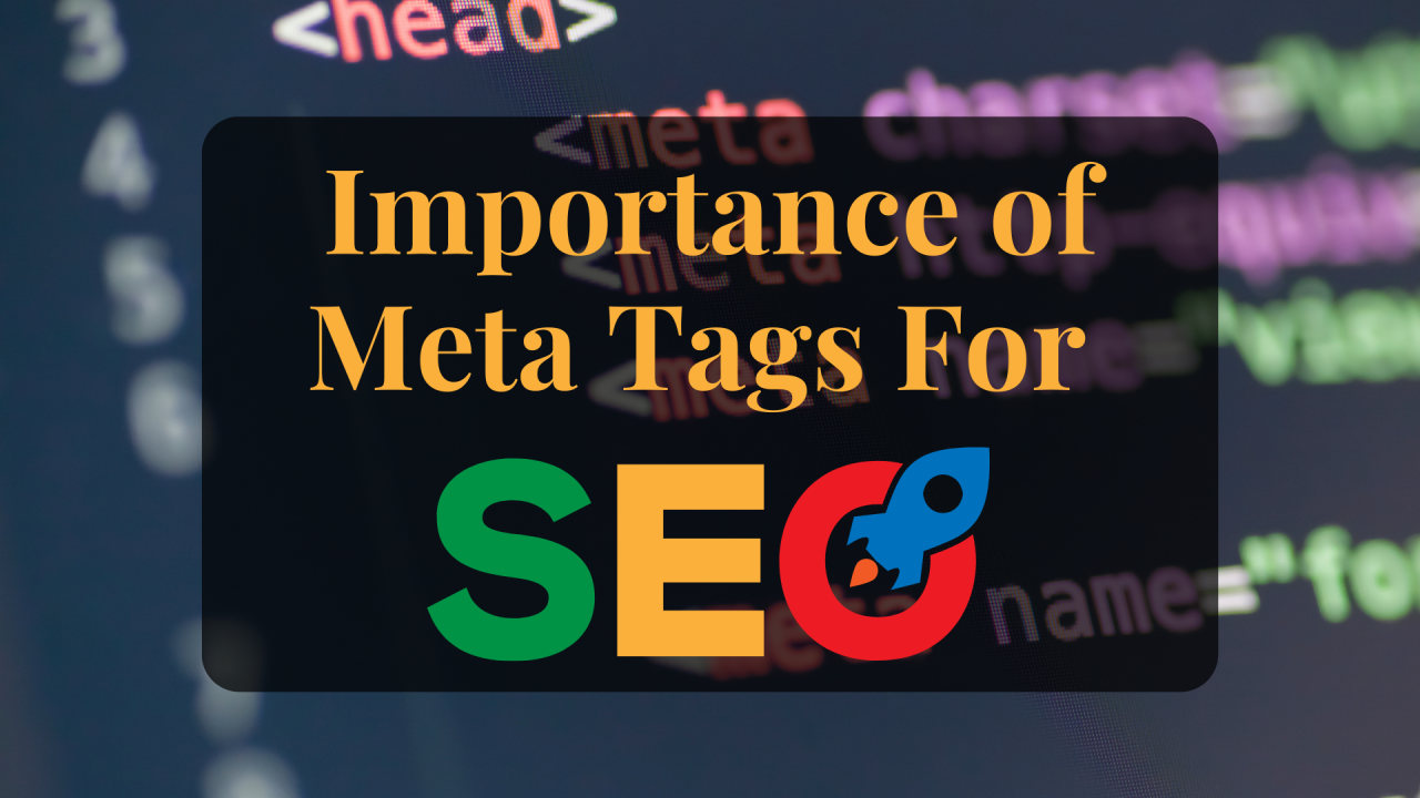 Importance of Meta Tags in SEO