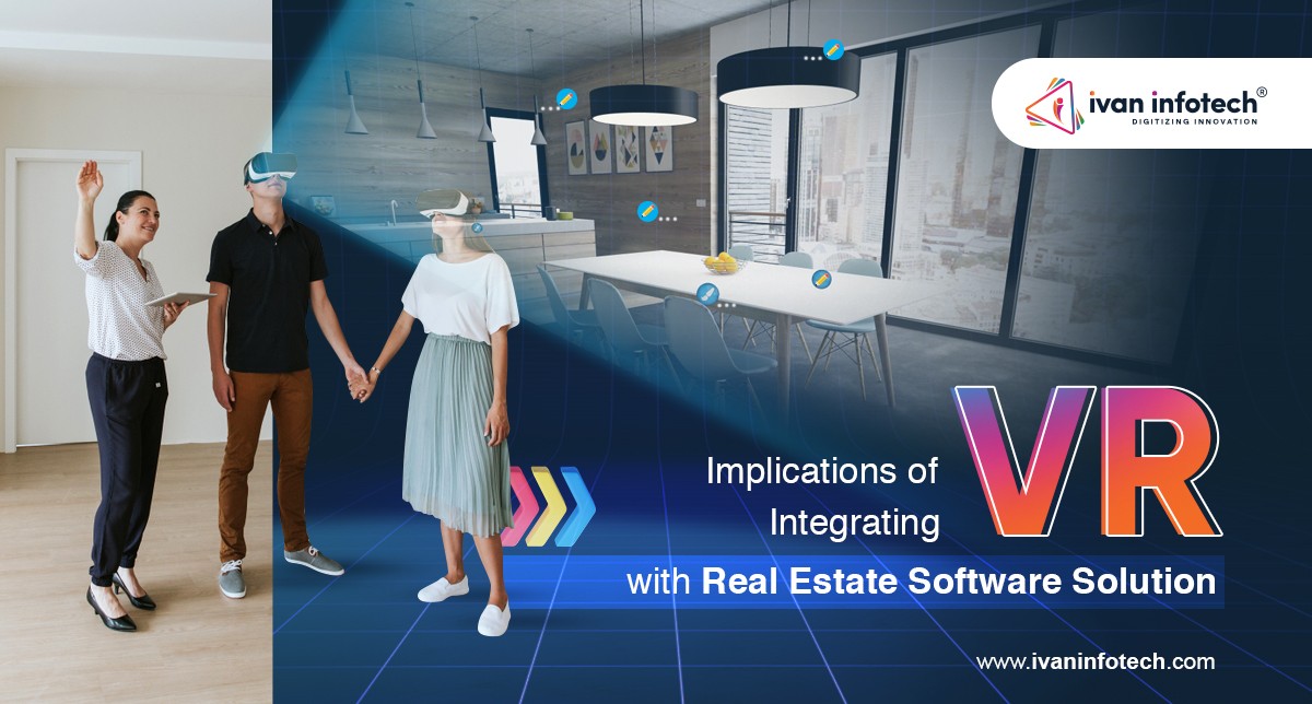 Implications of Integrating with Real Estate Software Solution