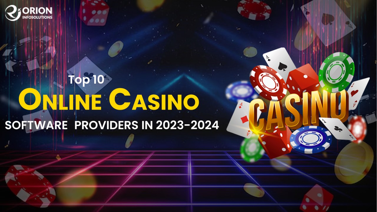 Top Online Casino Software Providers 2023-2024