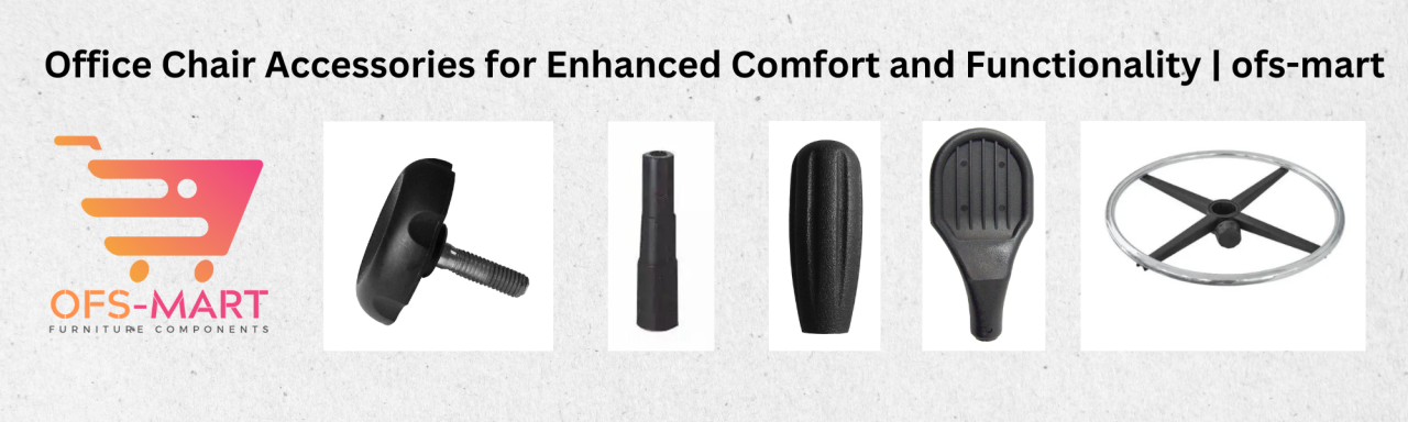 Office Chair Accessories for Enhanced Comfort and Functionality