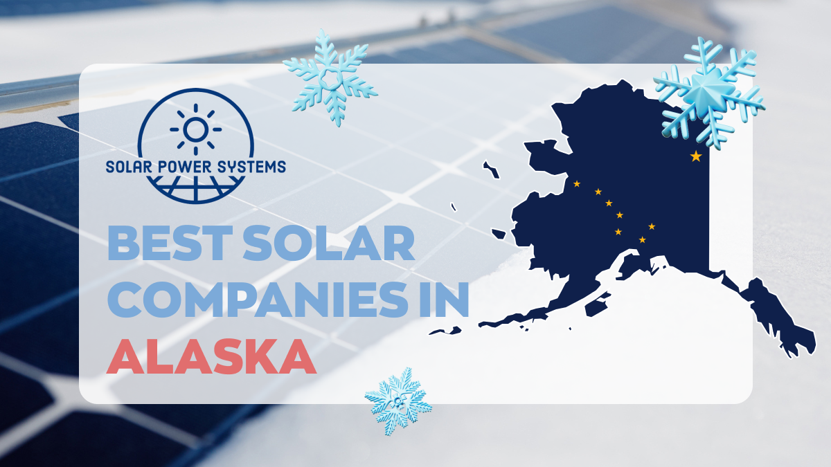 Best Solar Companies in Alaska