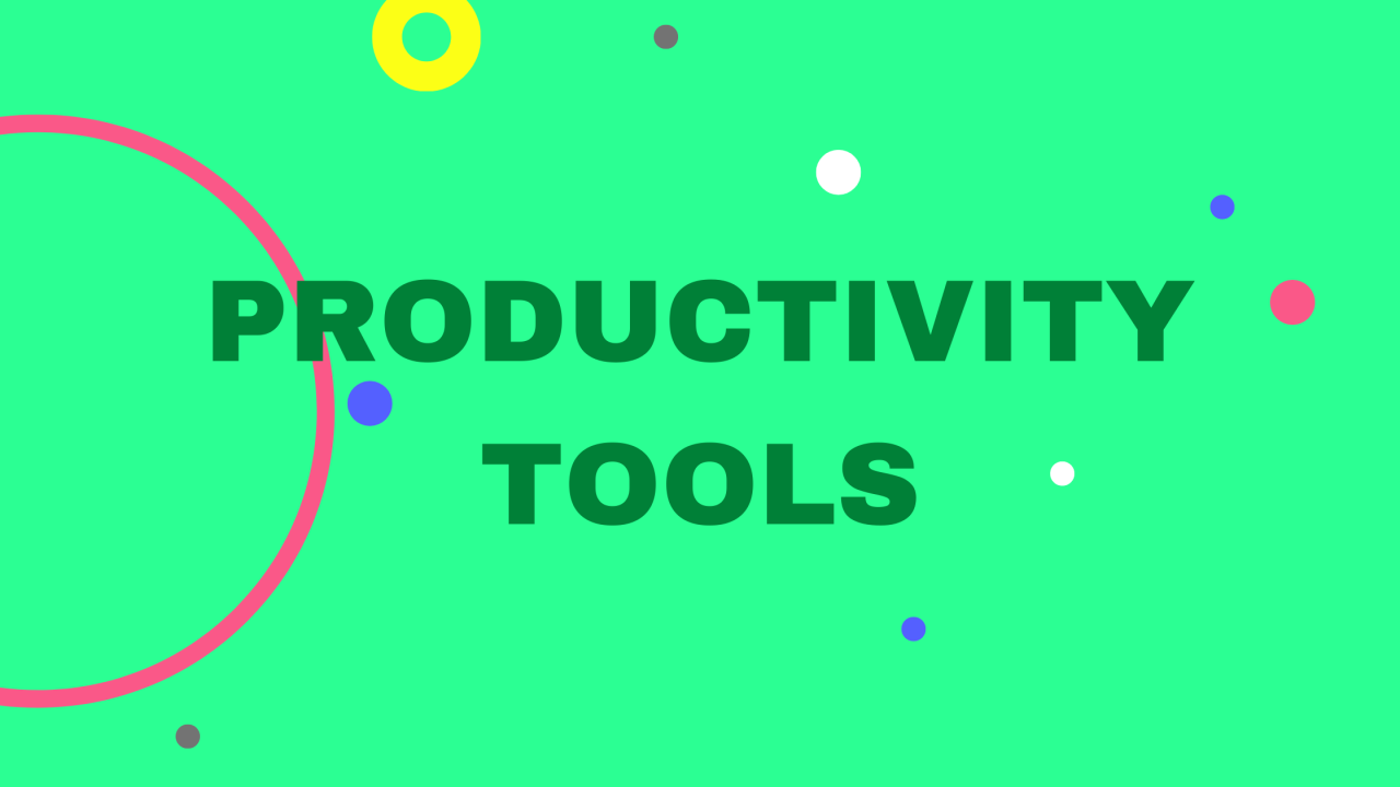 Productivity tools for all