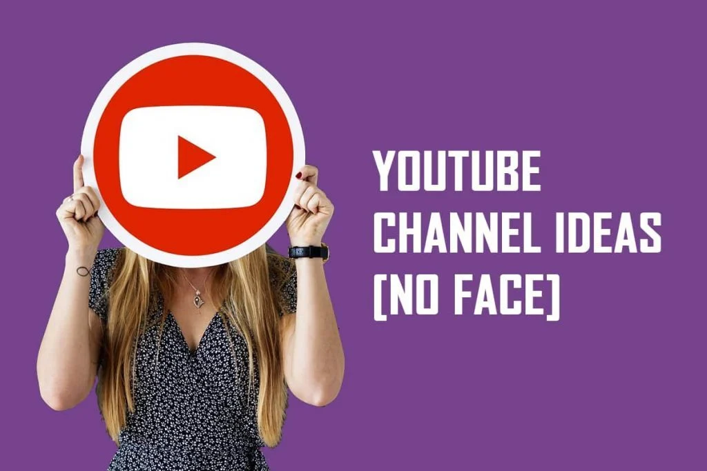 Top 10 Niches for Faceless  Channels & Steps to Start Your Own