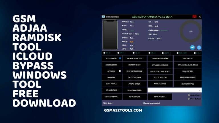 GSM Adjaa Ramdisk Tool V2.7.6 ICloud Bypass Windows Tool