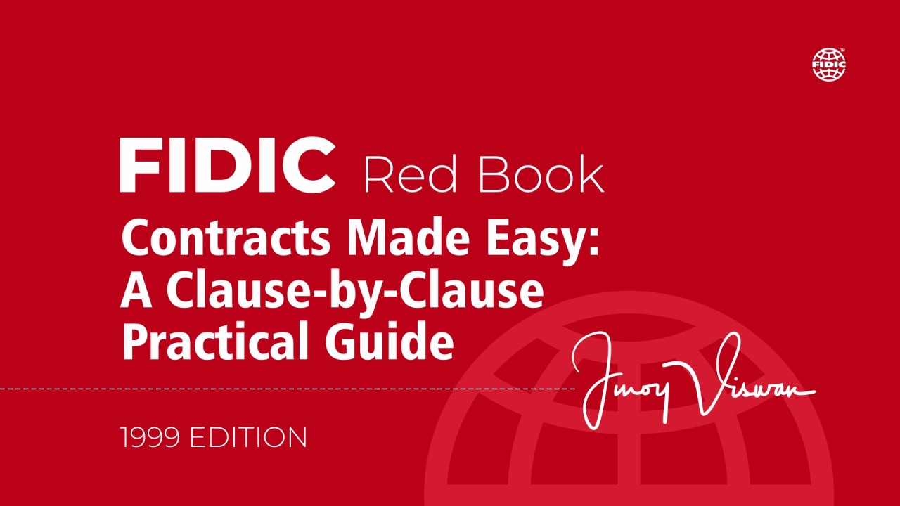 Part 29 Clause 1 1 3 5 of the FIDIC 1999 Red Book: The Path to the Part 29 Clause 1 1 3 5 of the FIDIC 1999 Red Book: The Path to the