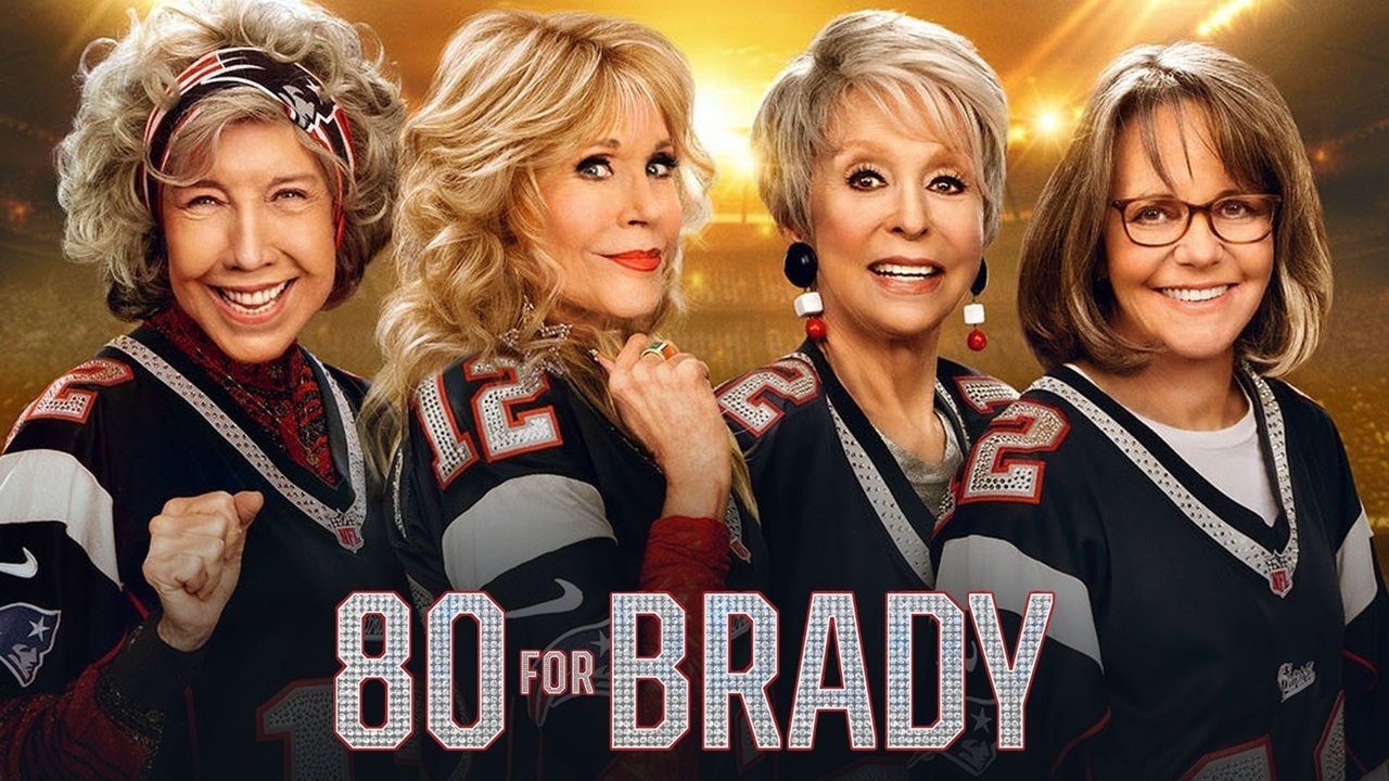 80 for Brady (2023) | FULl MOviE