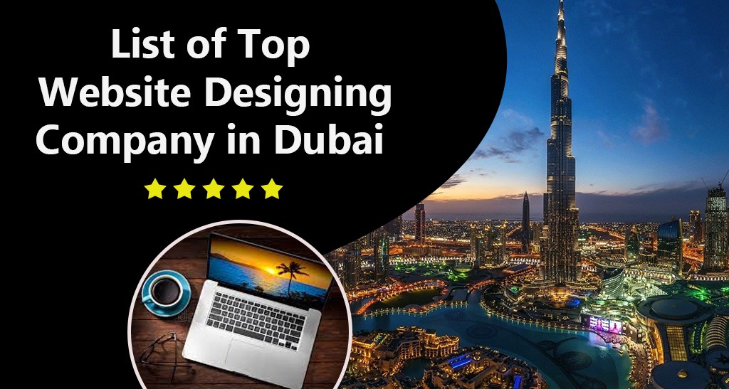 List of top website designing companies in Dubai