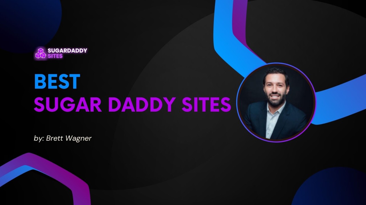 Top-20 Sugar Daddy Websites of 2024: Discover the Best Sites in the U.S. to Find Your Match