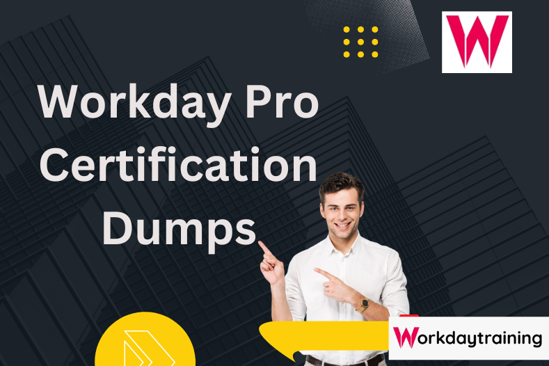 Workday Pro Certification Dumps Workday Pro Certification Dumps