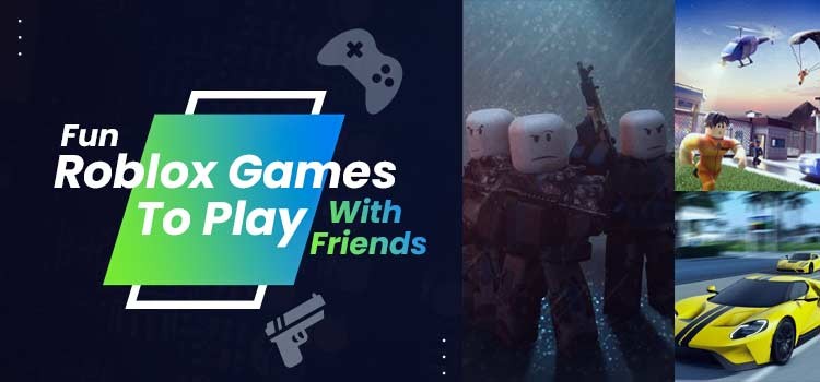 Top 10 - Best Games To Play With Friends