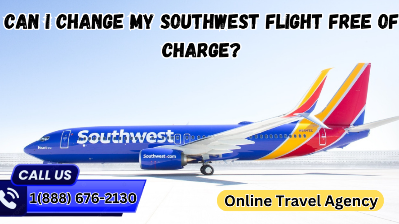 888.676.2130 Can I Change my Southwest flight free of charge? | LinkedIn