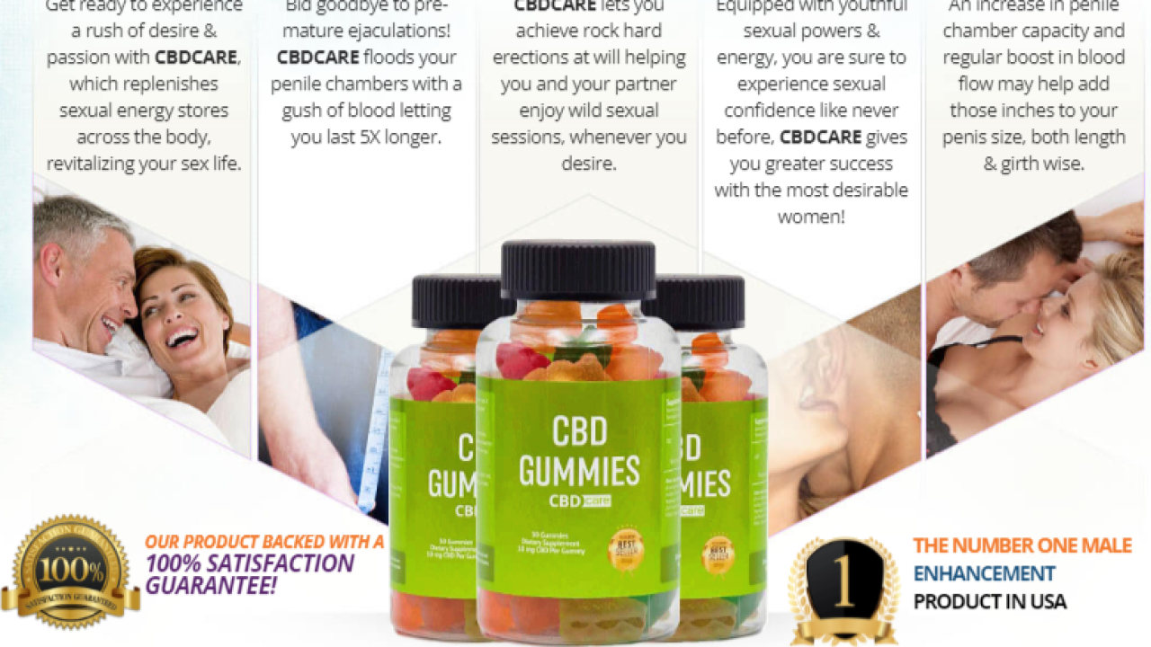 CBD Care Male Enhancement Gummies Canada Reviews? | LinkedIn