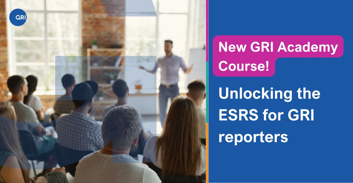 Global Reporting Initiative (GRI) on LinkedIn: #griacademy #csrd #esrs Global Reporting Initiative (GRI) on LinkedIn: #griacademy #csrd #esrs