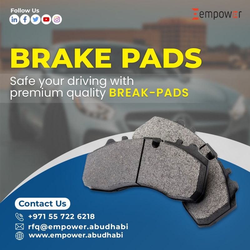 Premium Brake Pads for Road Safety, Empower Engineering posted on the  topic