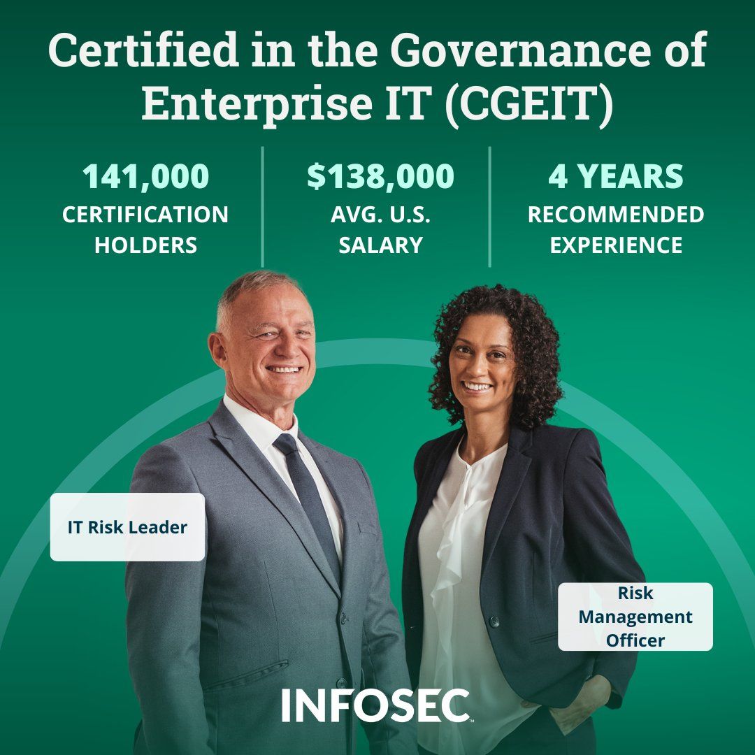 Infosec on LinkedIn: The ISACA CGEIT certification gives you the Infosec on LinkedIn: The ISACA CGEIT certification gives you the