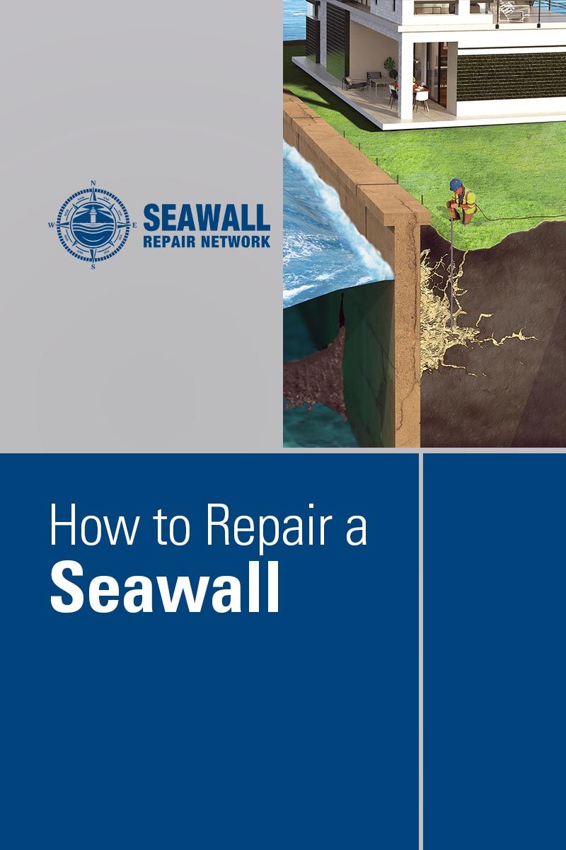 Landon Feese on LinkedIn: How to Repair a Seawall - Seawall Repair Network
