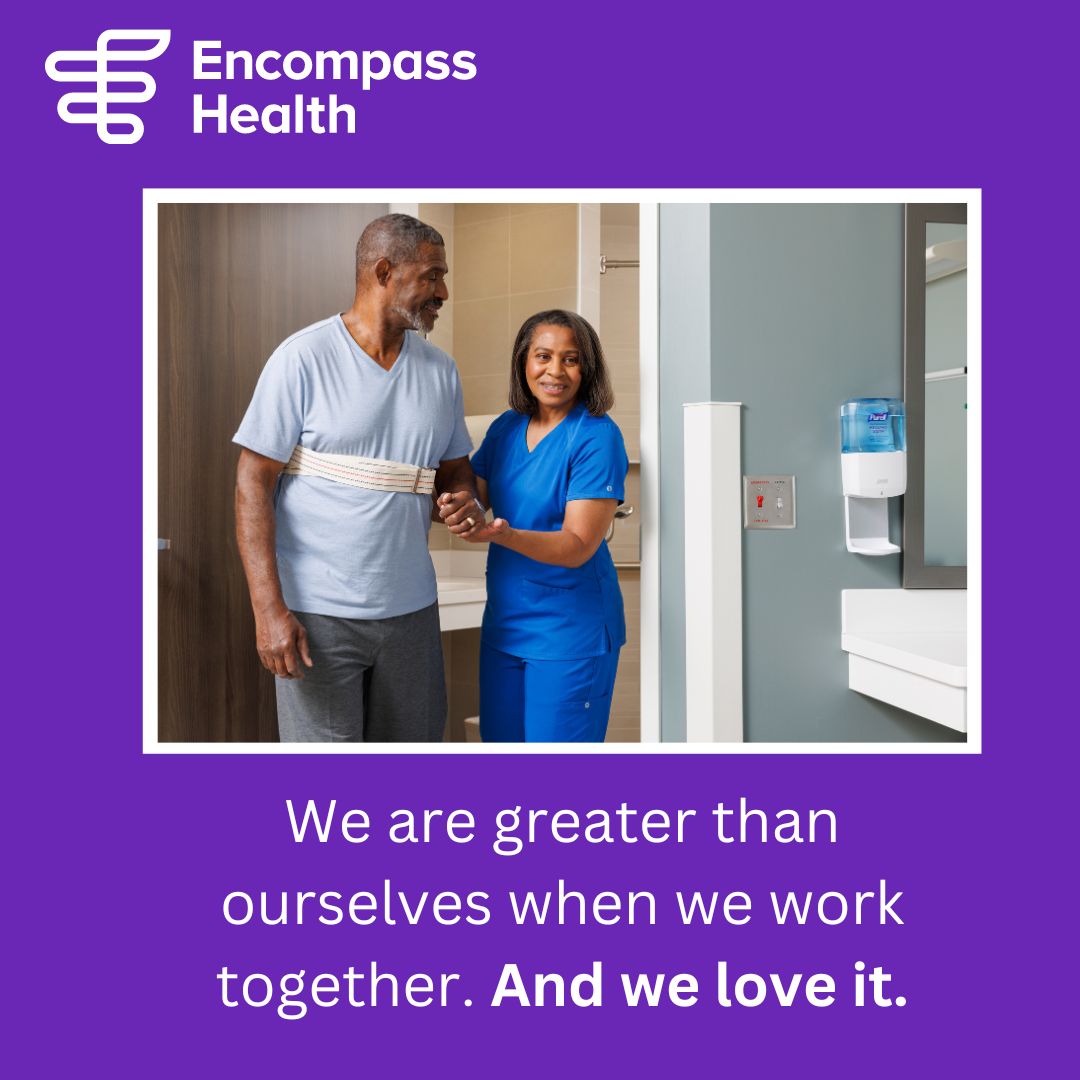 Encompass Health on LinkedIn: We are all one team-people, partners, and ...