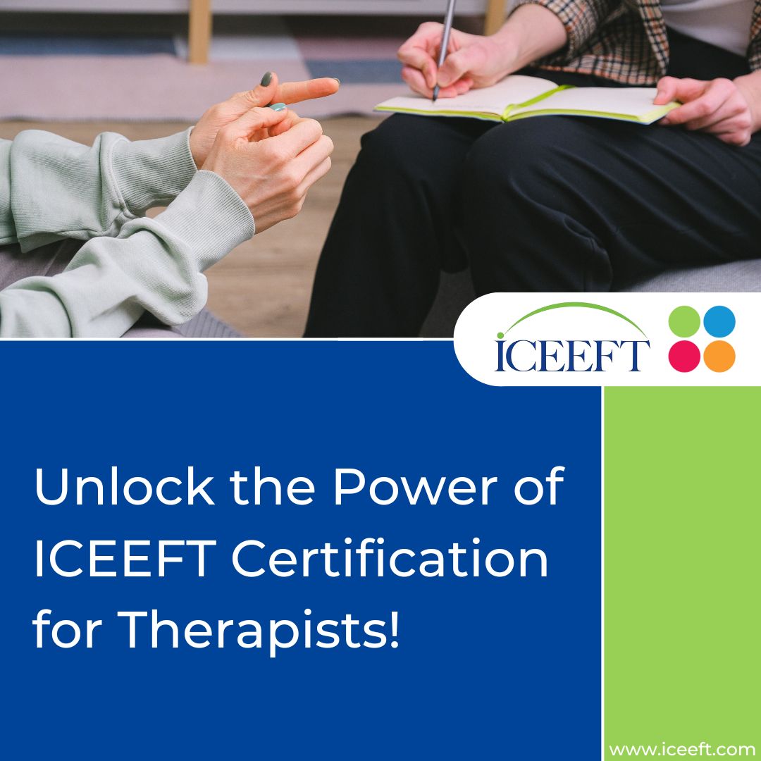 ICEEFT International Centre for Excellence in Emotionally Focused ICEEFT International Centre for Excellence in Emotionally Focused